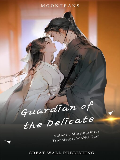 Title details for Guardian of the Delicate by Mie Ying Shi Tai - Available